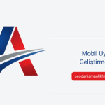 Mobil Uygulama Geliştirme Süreci